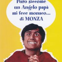 Puro siccome un Angelo papà mi fece monaco... di Monza