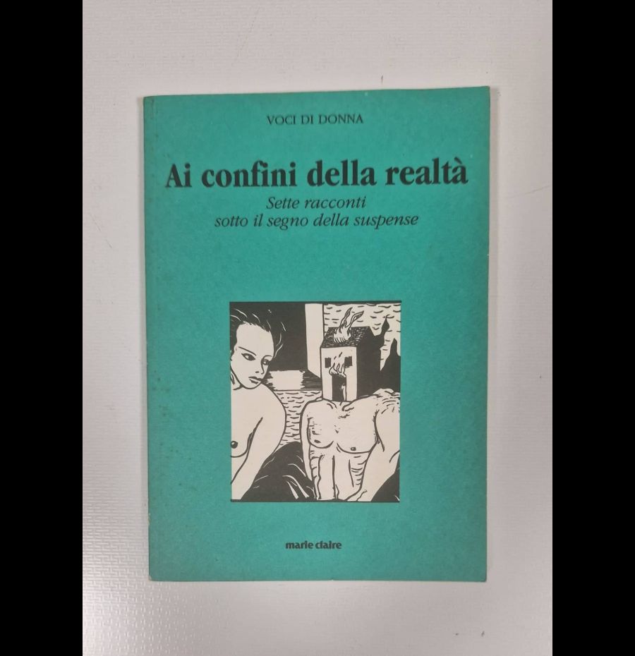 Ai confini della realtà - Sette racconti sotto il segno della suspense