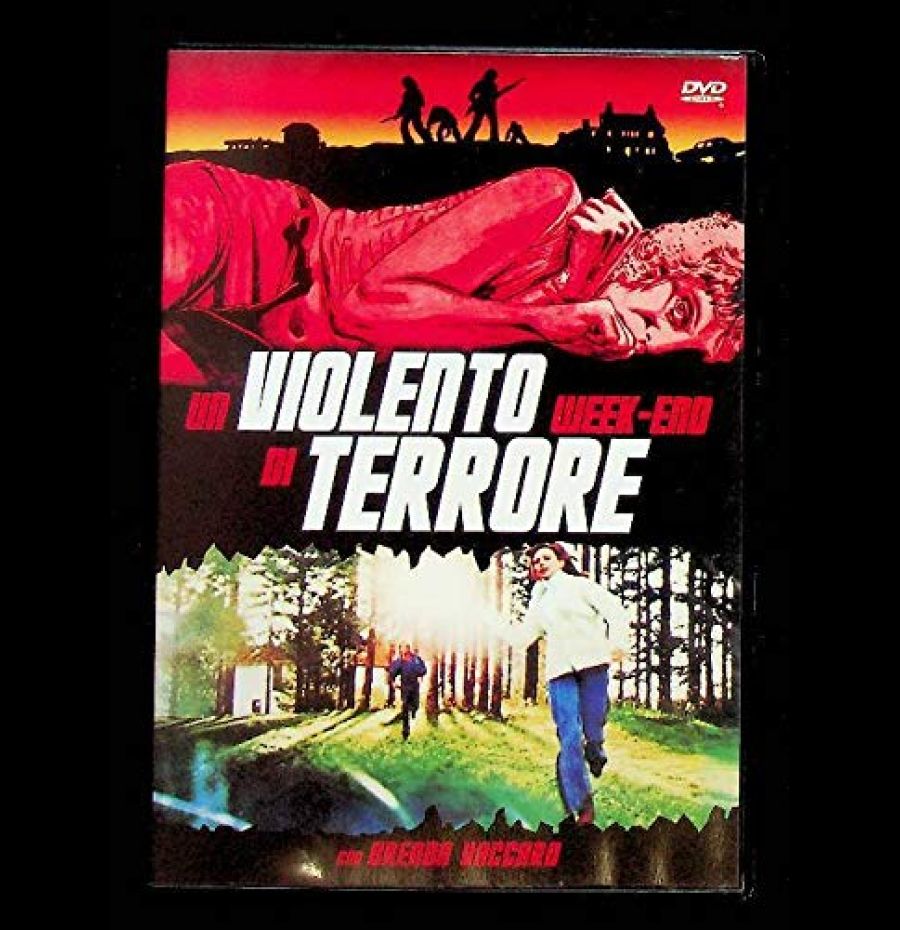 Un Violento Week-end Di Terrore