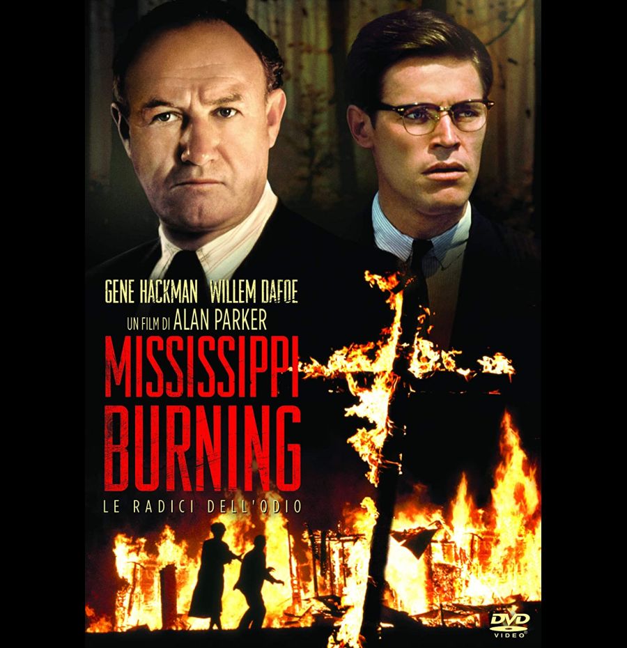 Mississippi burning - Le radici dell'odio