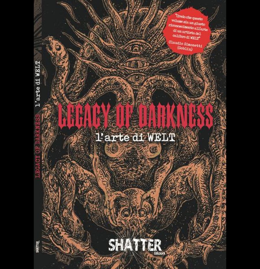 Legacy of darkness. L'arte di Welt