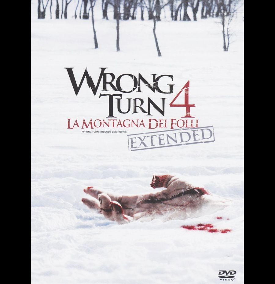 Wrong turn 4 - La montagna dei folli (extended version)