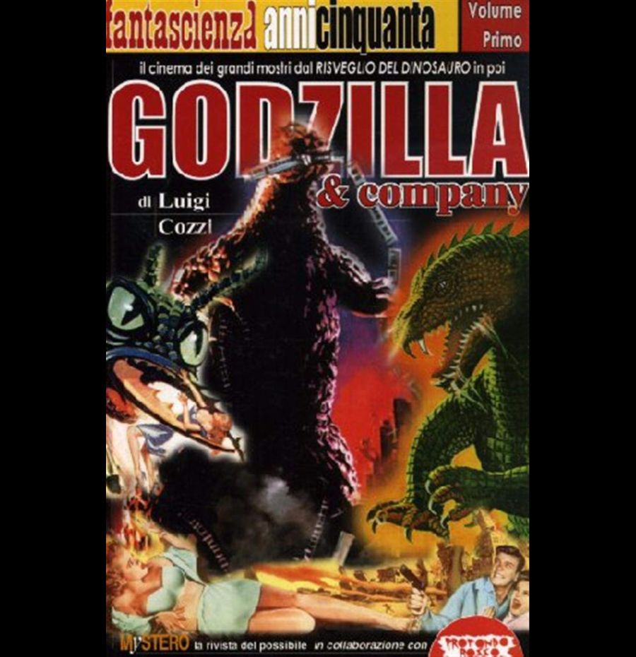 Godzilla & company. Il cinema dei grandi mostri