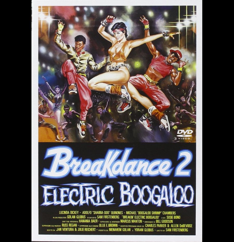 Breakdance 2 - Electric Boogaloo