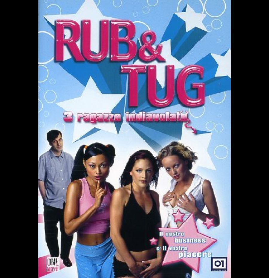 Rub & Tug – 3 Ragazze indiavolate