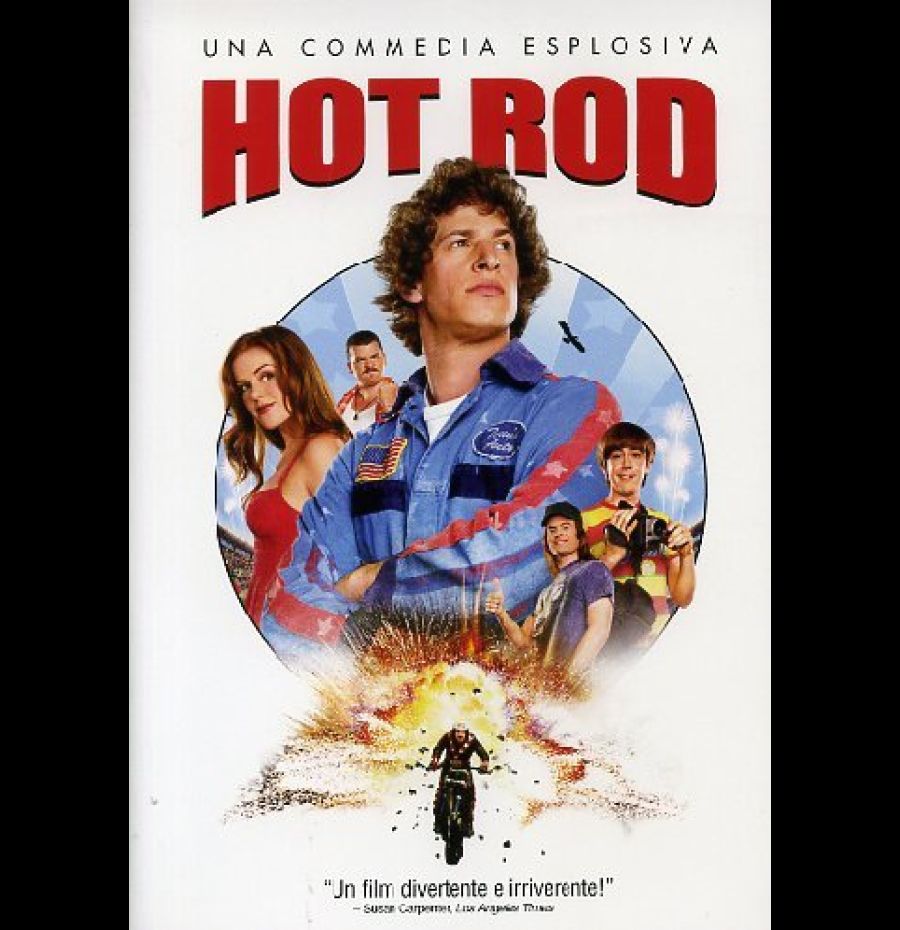 Hot Rod - Uno svitato in moto