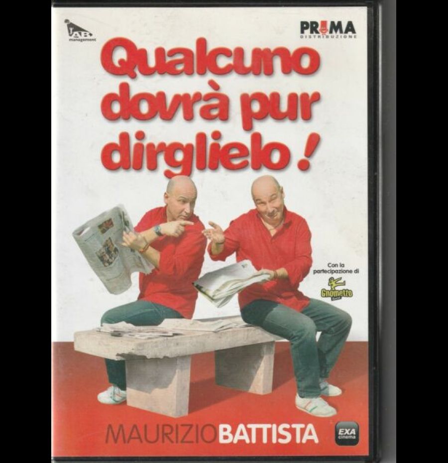 Maurizio Battista - Qualcuno Dovrà Pur Dirglielo