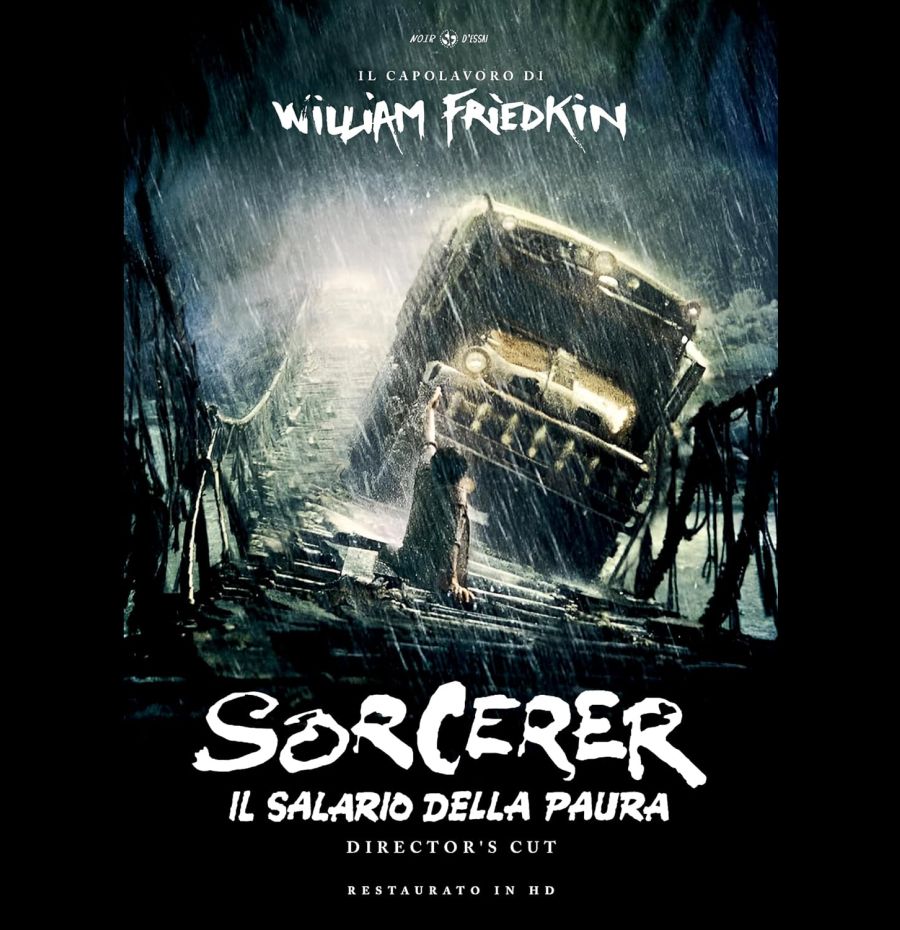 Sorcerer - Il salario della paura