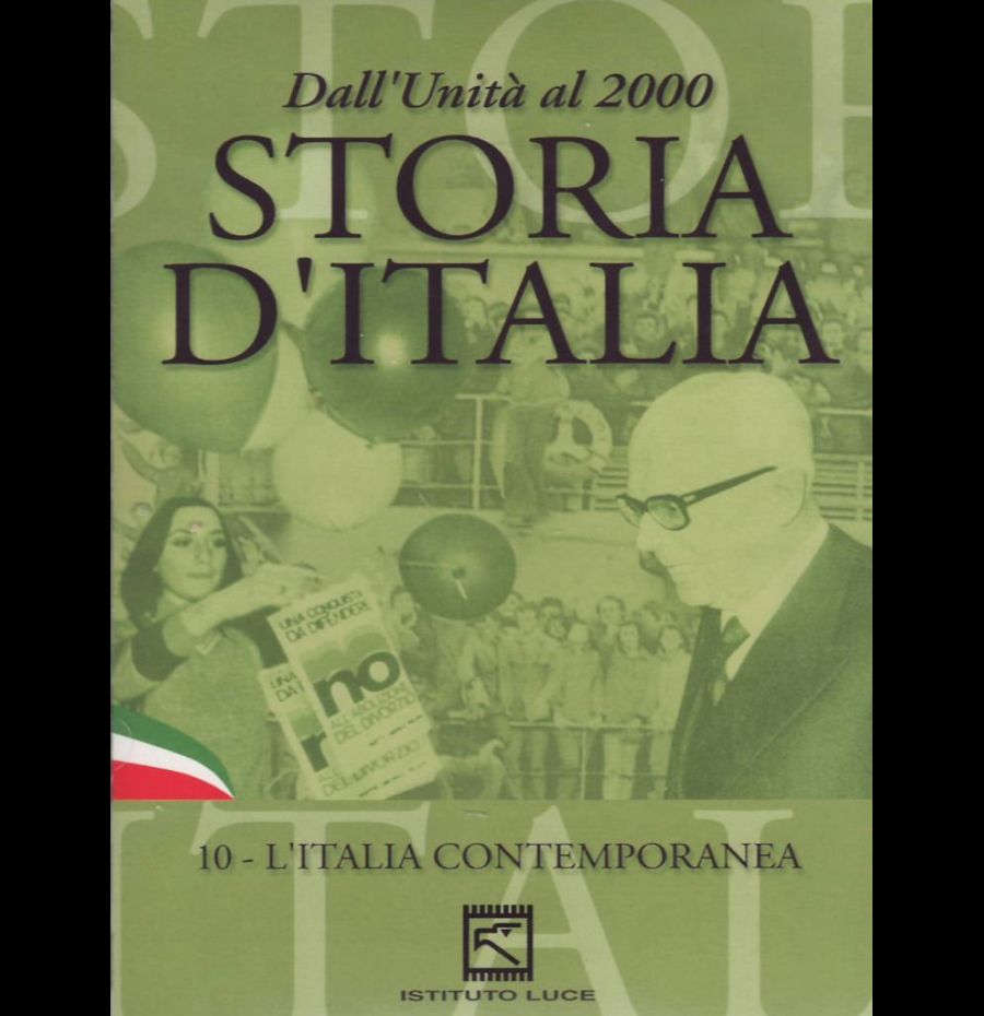 Dall'unità al 2000 STORIA D'ITALIA - 10 L'italia contemporanea