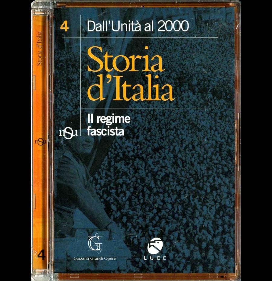 Dall'unità al 2000 - STORIA D'ITALIA 4 - Il regime fascista