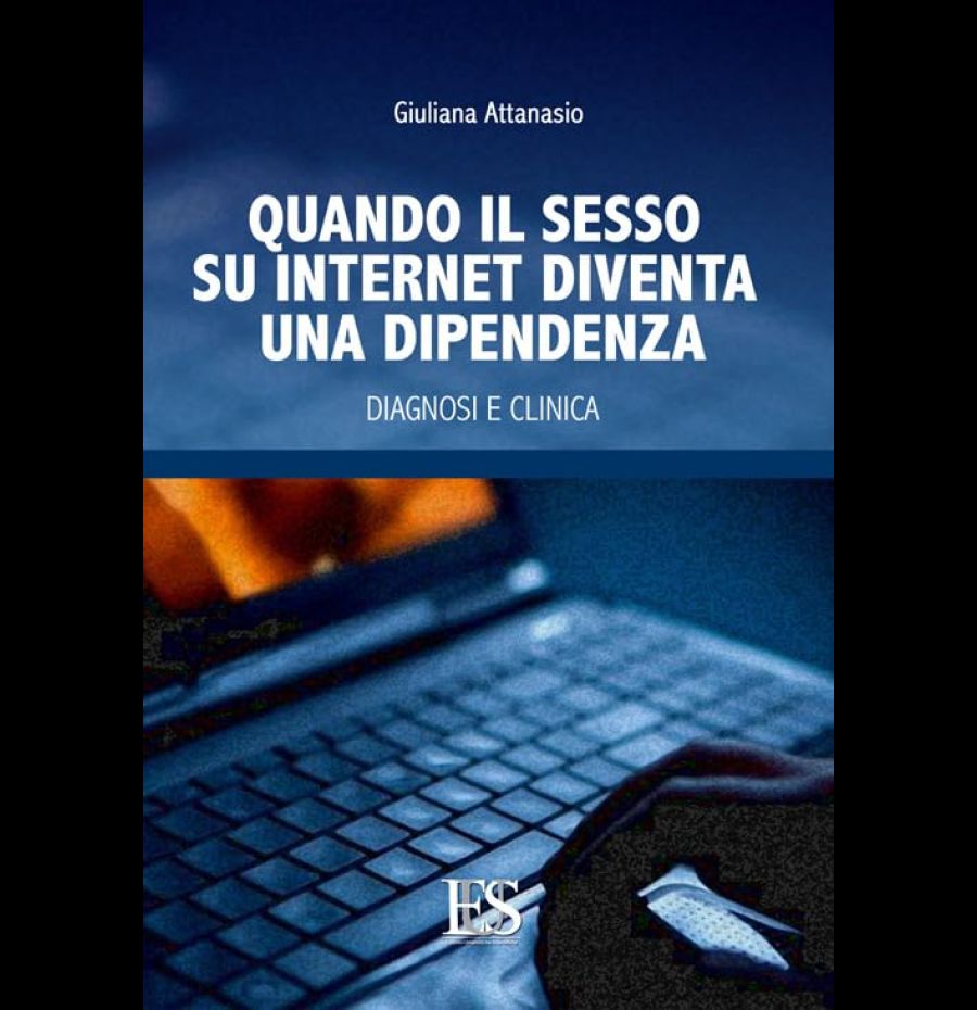 Quando il sesso su internet diventa una dipendenza. Diagnosi e clinica