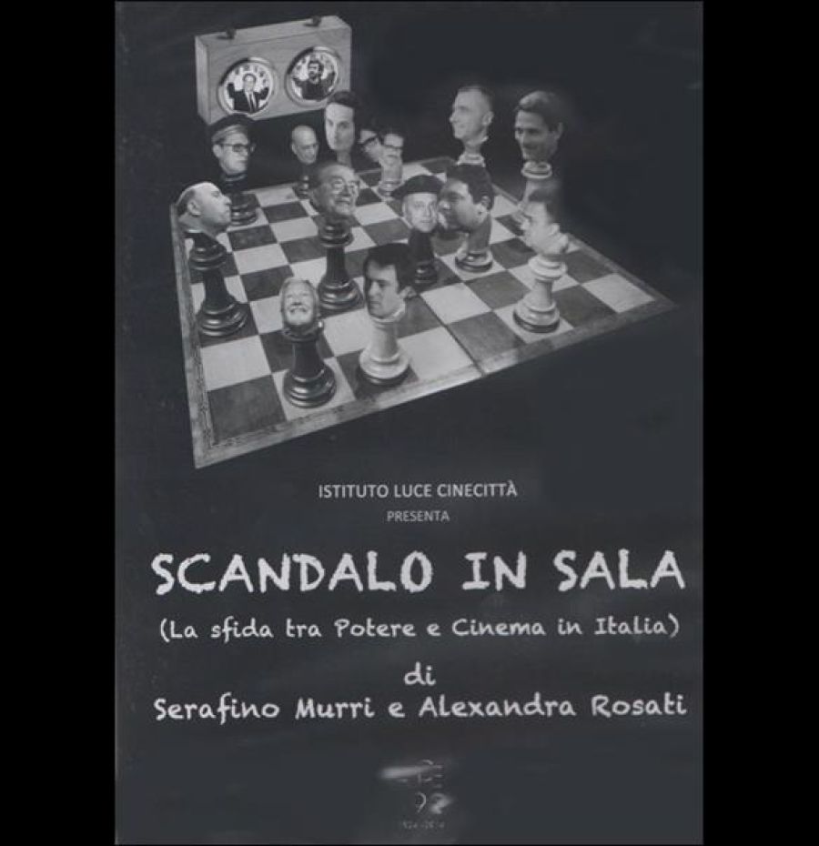 Scandalo in sala (la sfida tra Potere e Cinema in Italia)