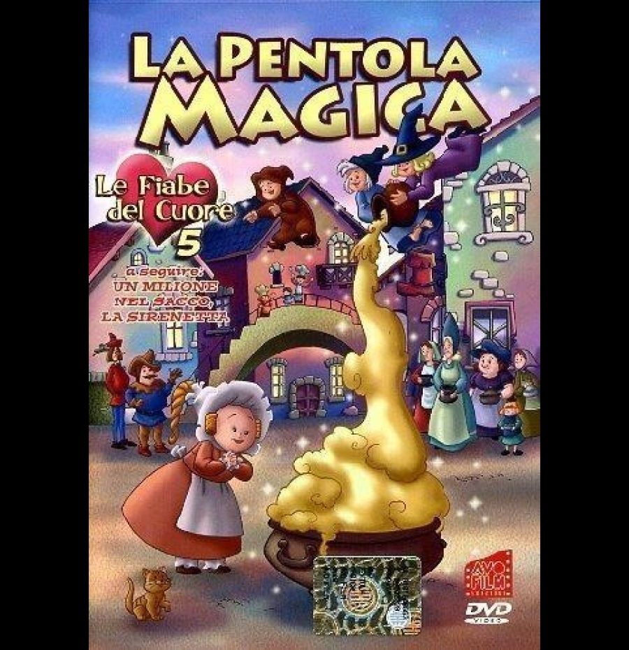 La Pentola Magica - Fiabe Del Cuore 05