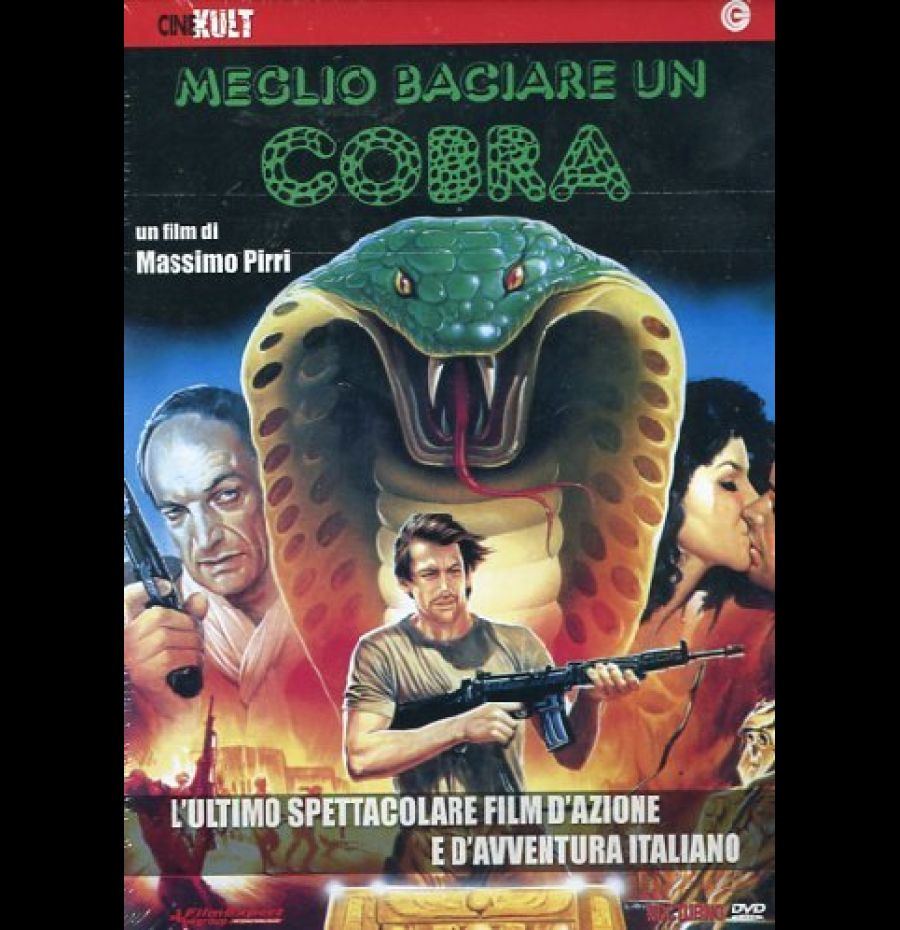 Meglio baciare un cobra