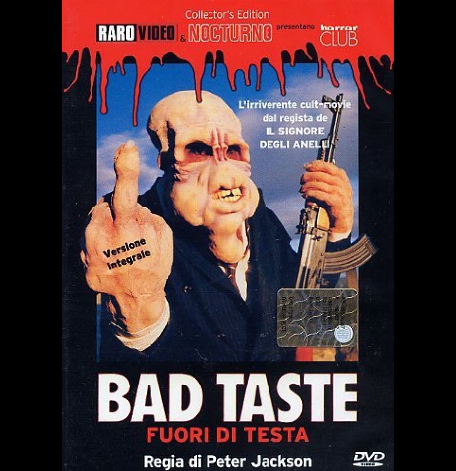 Bad taste - Fuori di testa