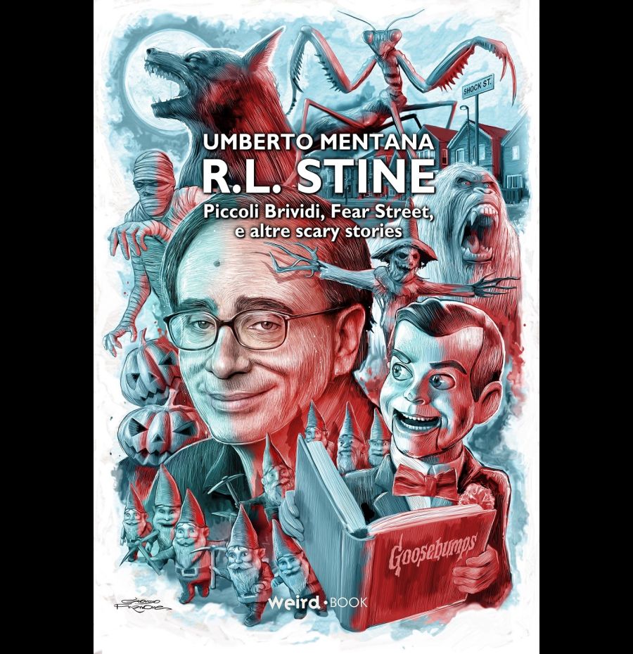 R.L. Stine – Piccoli Brividi, Fear Street e altre scary stories