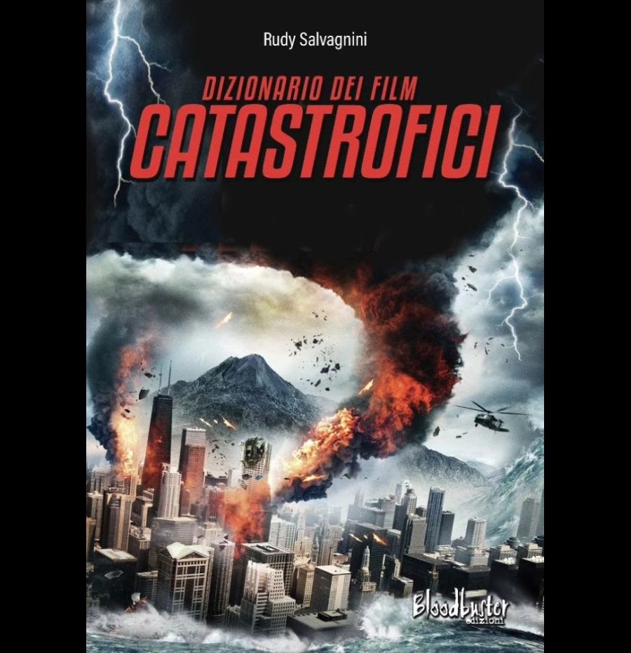 Dizionario dei film catastrofici