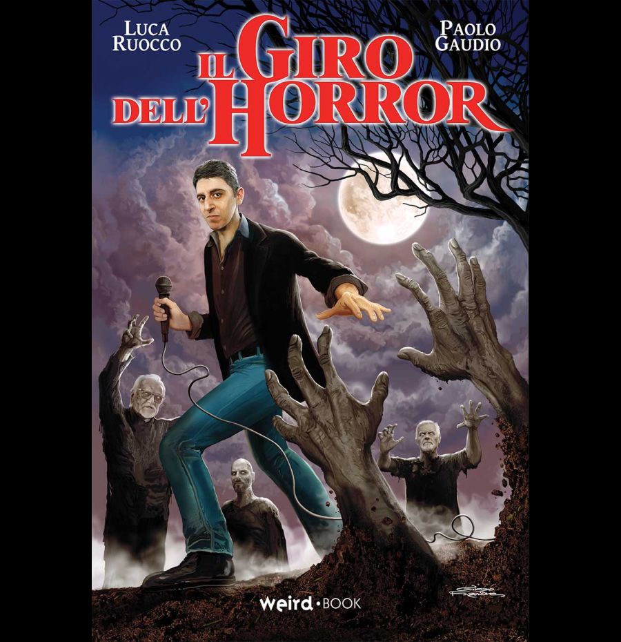 Il Giro Dell'Horror (Libro + Dvd)