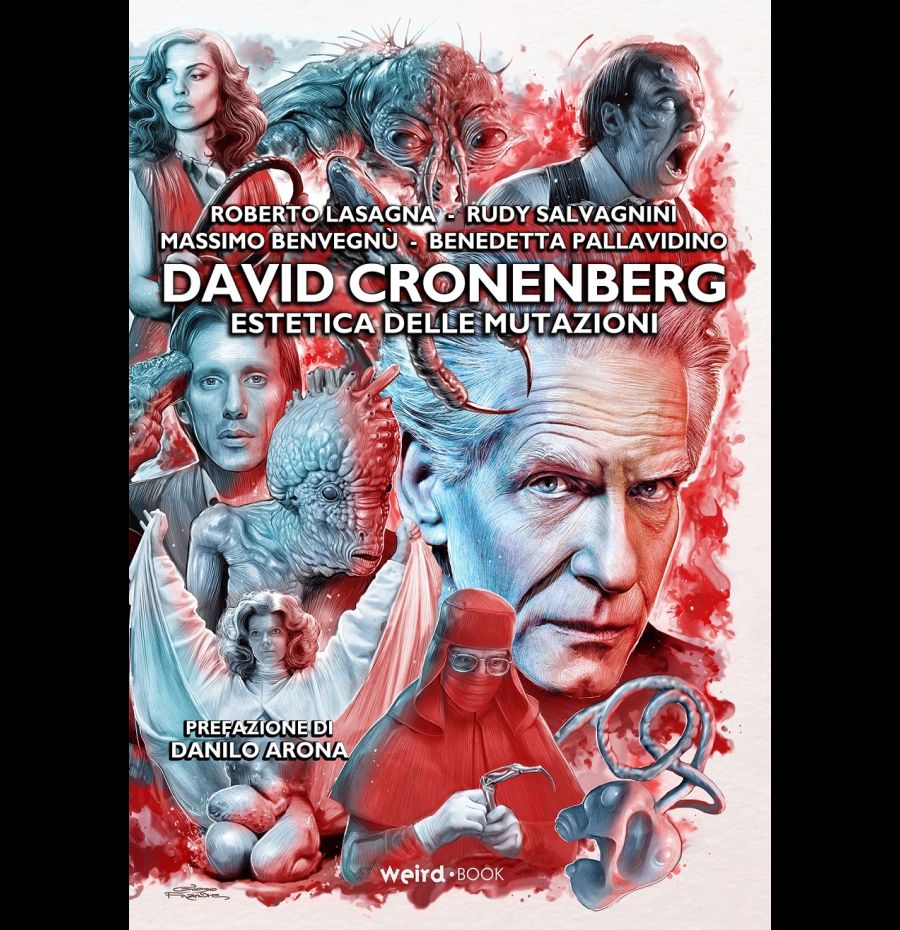 David Cronenberg. Estetica Delle Mutazioni