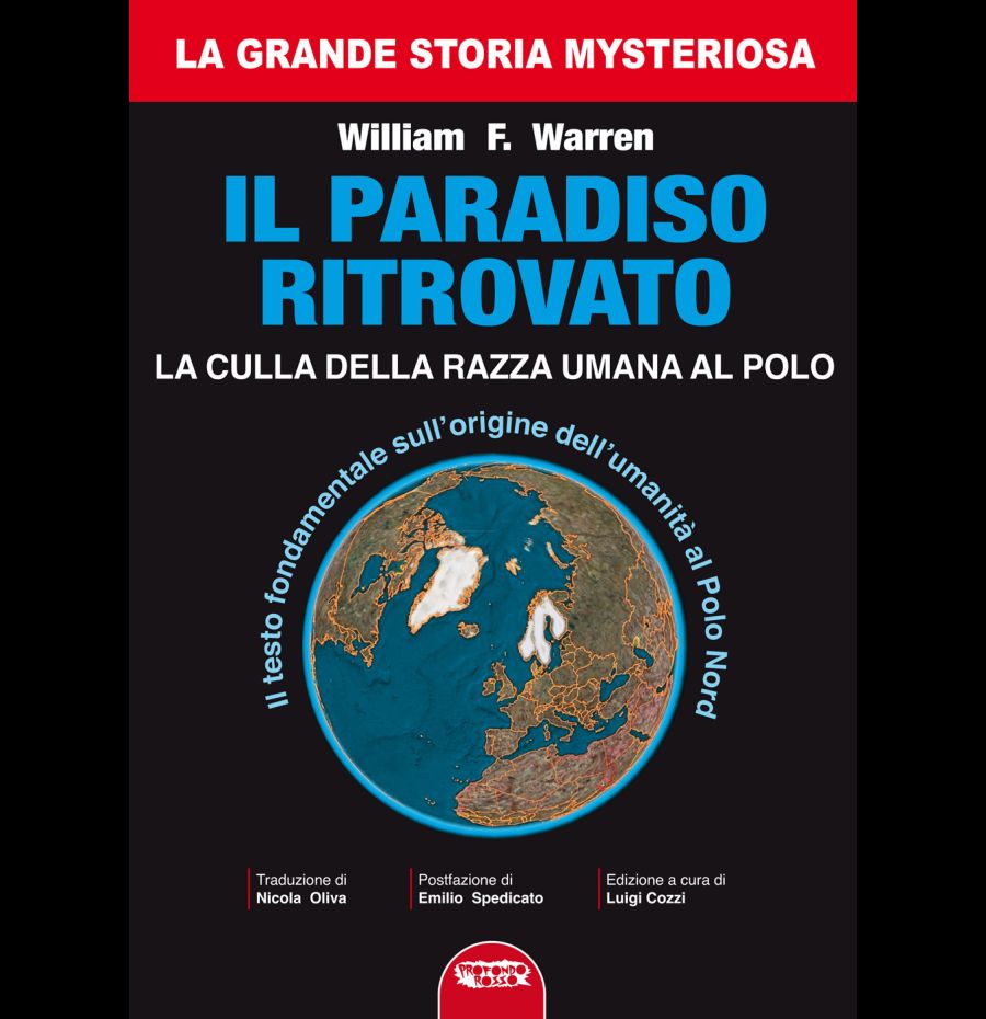 Il paradiso ritrovato. La culla della razza umana al Polo Nord