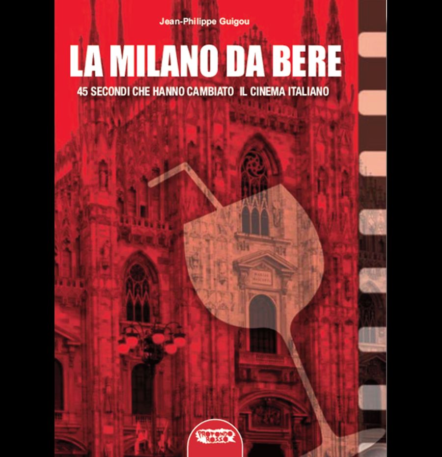 La «Milano da bere». 45 secondi che hanno cambiato il cinema italiano