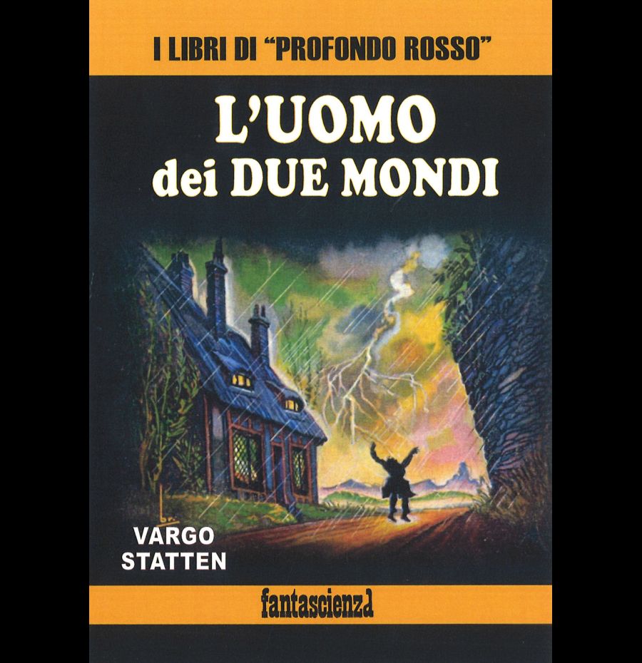 L'uomo dei due mondi