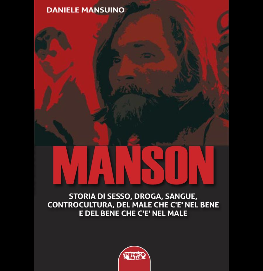 Alta reperibilità Manson. Storia di sesso, droga, sangue, controcultura, del male che c'è nel bene e del bene che c'è nel male