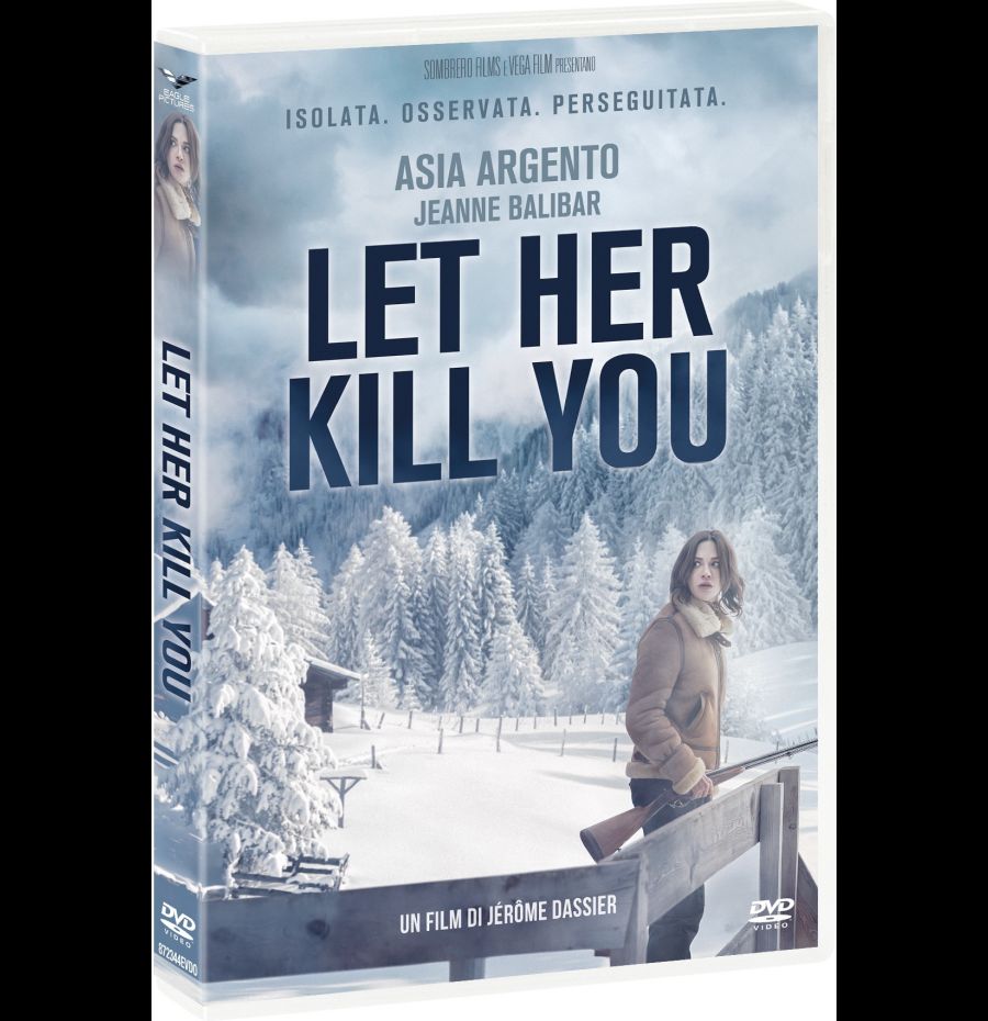 Let Her Kill You