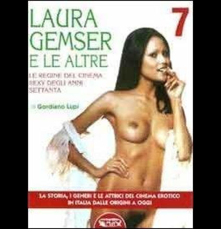 Laura Gemser e le altre. Le regine del cinema sexy degli anni Settanta