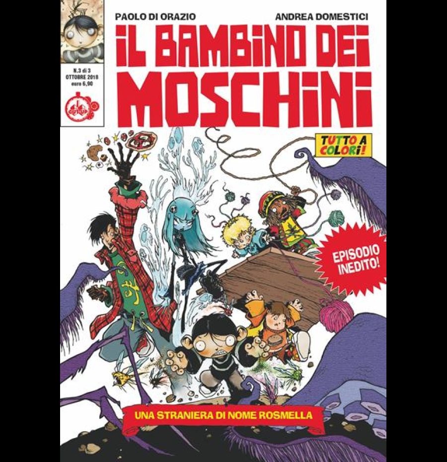 Il bambino dei moschini. Vol. 3: Una straniera di nome Rosmella