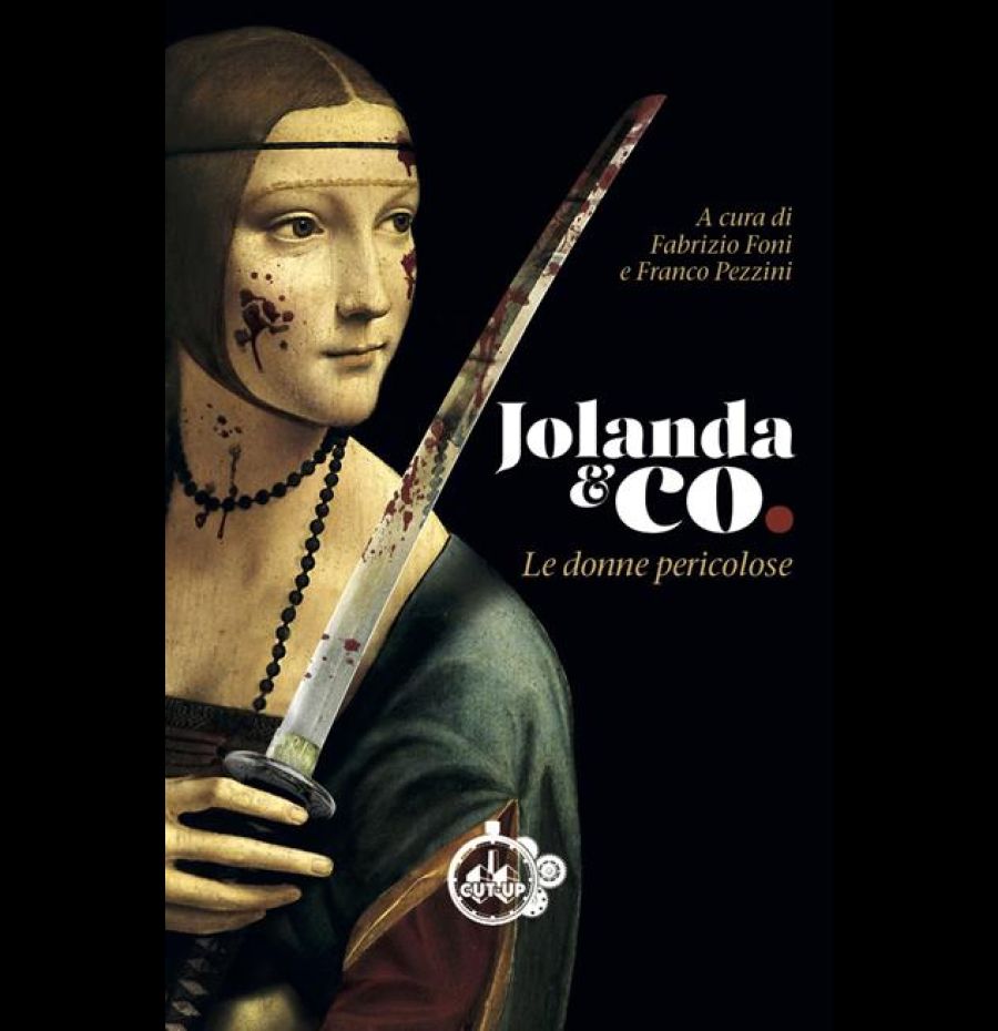 Jolanda & Co. Le donne pericolose