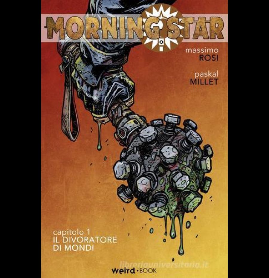 Morning Star vol.1 - Il divoratore di mondi