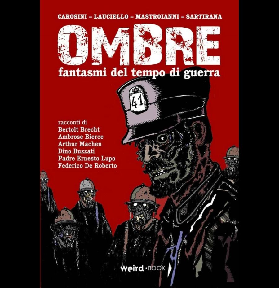 Ombre. Fantasmi del tempo di guerra