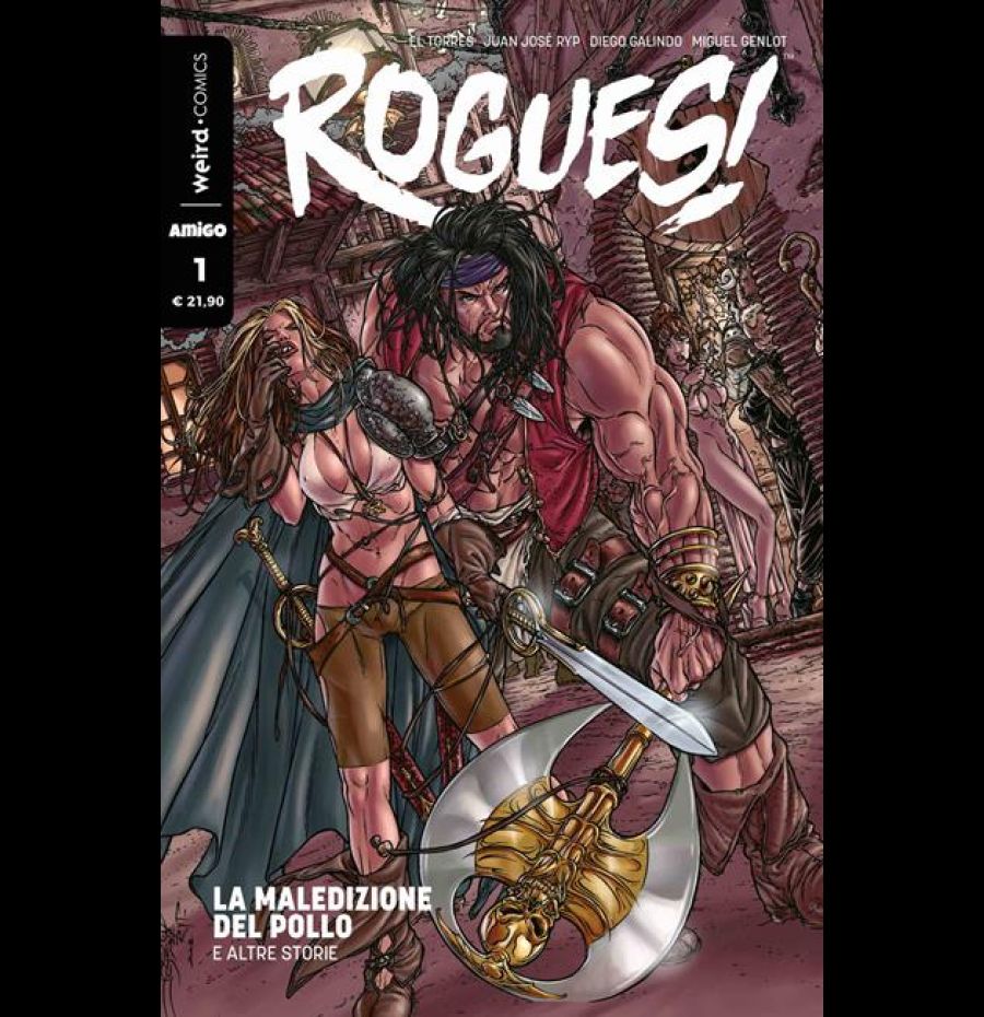 Rogues!. Vol. 1: La maledizione del pollo e altre storie