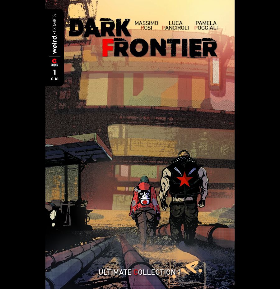 Dark Frontier. Ultimate collection. Vol. 1