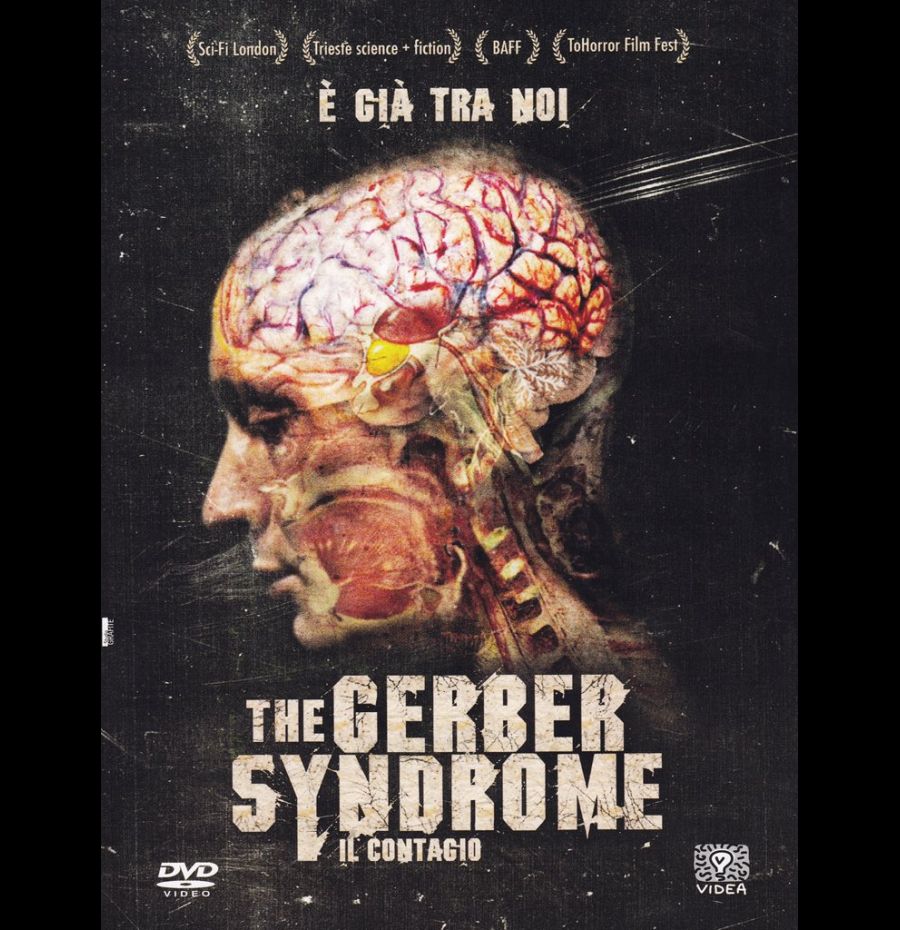 The Gerber Syndrome. Il contagio